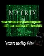 Ls jeux philosophiques de la trilogie Matrix